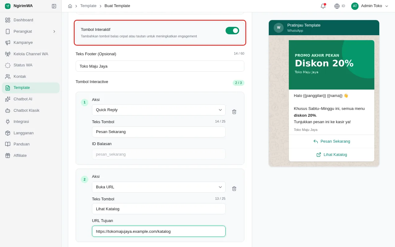 Saklar Tombol Interaktif menyala (ditandai kotak merah), Teks Footer, tombol 1 Quick Reply Pesan Sekarang dan tombol 2 Buka URL Lihat Katalog; pratinjau menampilkan kedua tombol di bawah pesan